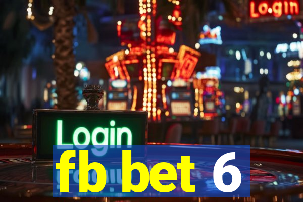 fb bet 6